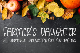 Farmers Daughter: A Handwritten Script Font for Crafters